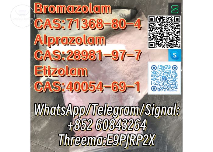 Bromazolam CAS:71368-80-4 Alprazolam CAS:28981-97-7 Etizolam  CAS:40054-69-1 WhatsApp/Telegram/Signal: +852 60843264