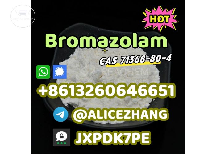 CAS 71368-80-4 Bromazolam safe&fast delivery high quality threema:JXPDK7PE